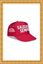 “Saudades, Sempre“ - Foam Trucker Hat (Red)