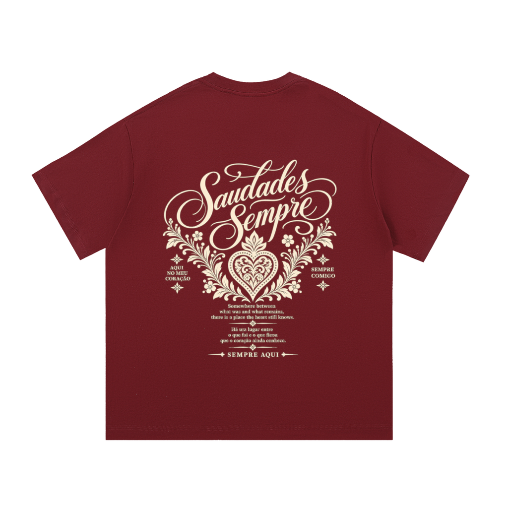 Saudades Sempre Portuguese Heritage T-Shirt