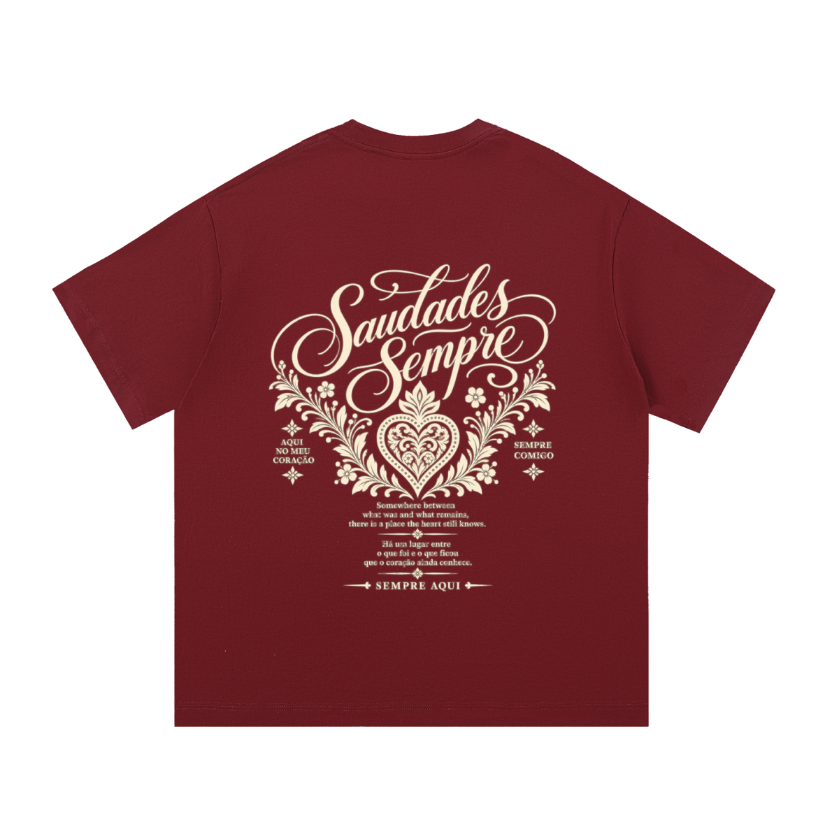 Saudades Sempre Portuguese Heritage T-Shirt