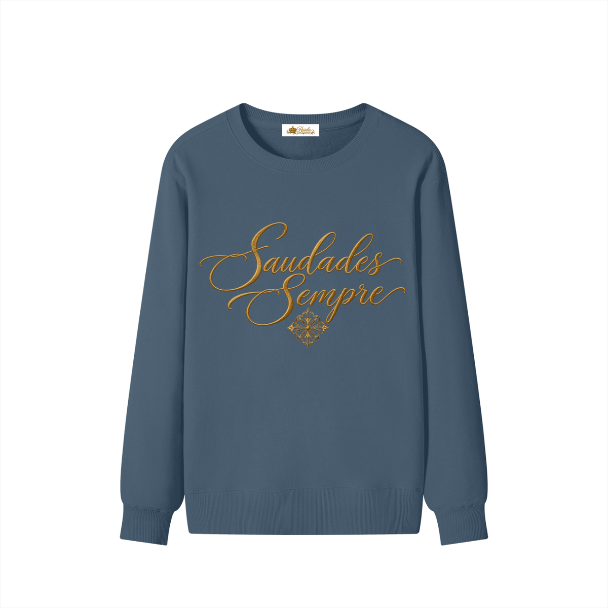 Saudades Sempre Classic Unisex Cotton Sweatshirt
