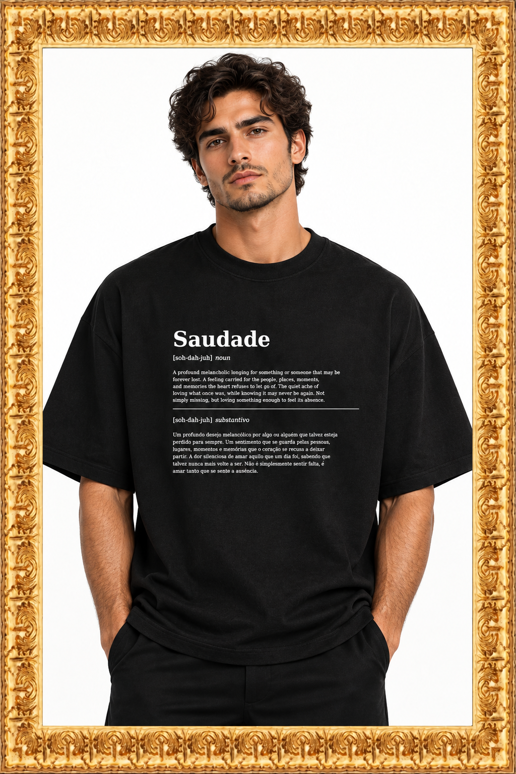 Saudades Definition T-Shirt – Man in gold frame
